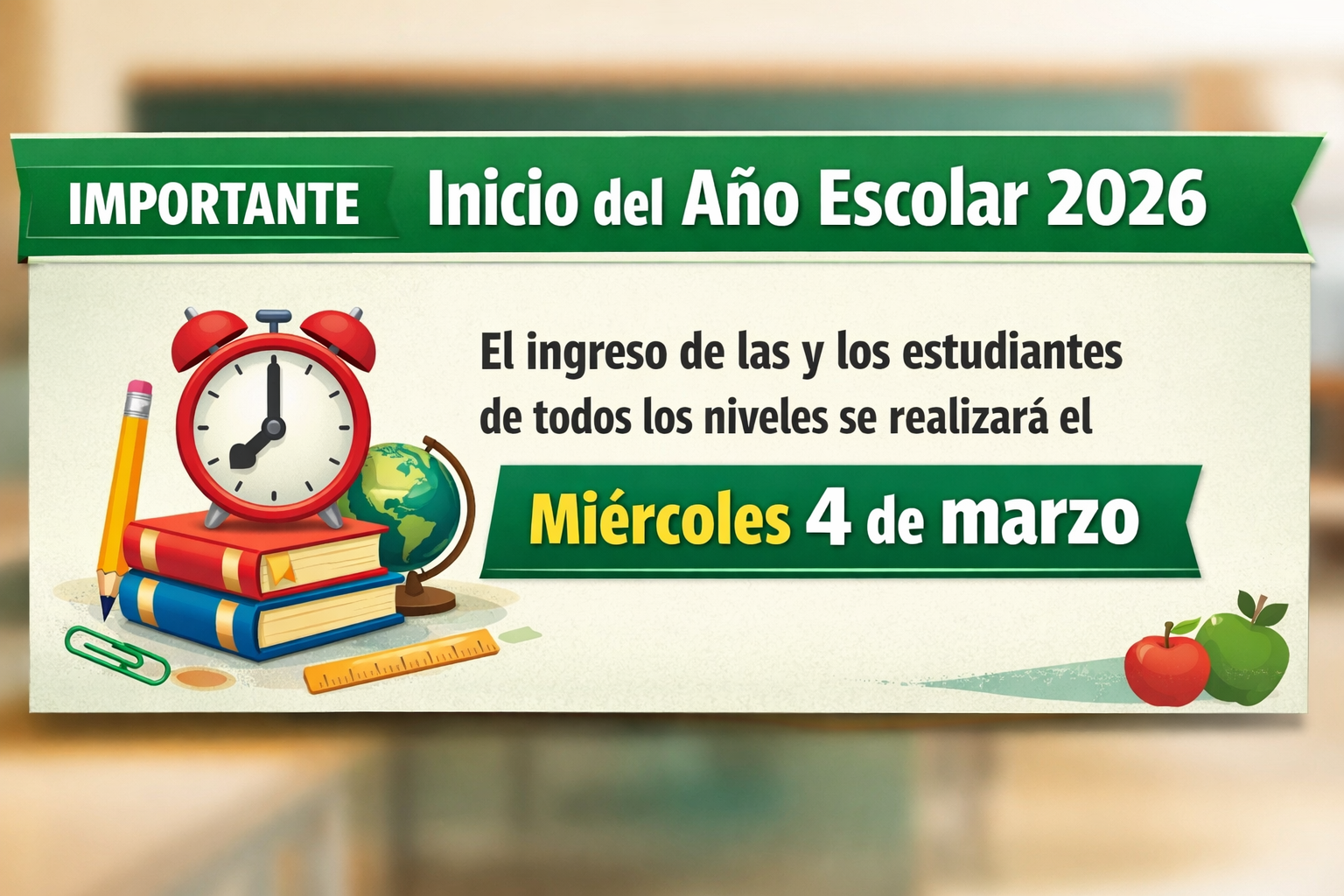 Inicio del Año Escolar 2026 - Miércoles 4 de marzo